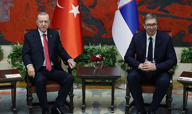 Cumhurbaşkanı Erdoğan, Sırbistan Cumhurbaşkanı Vucic ile görüştü