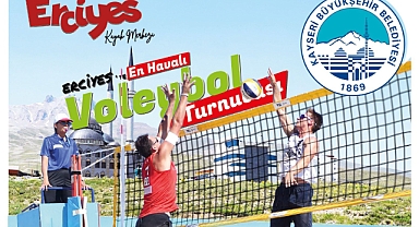 ERCİYES’TE EN HAVALI VOLEYBOL TURNUVASI