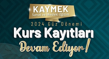 Kayseri Büyükşehir Belediyesi'nin KAYMEK Kurslarına Yoğun İlgi