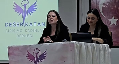 Değer Katan Kadınlar Derneği Farkındalık ve Eğitimle Güçleniyor