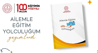 MEB'den 'Ailemle Eğitim Yolculuğum' projesi