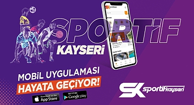 Kayseri Büyükşehir Belediyesi'nden Yeni Proje: 'Sportif Kayseri' Uygulaması