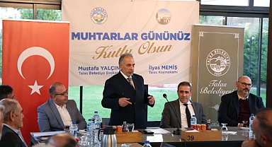 Talas'ta Muhtarlarla Gönül Gönüle Buluşma