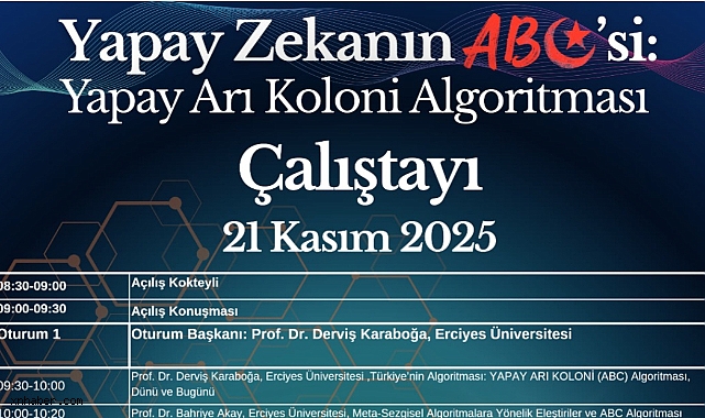 Erciyes Üniversitesi’nde Yapay Arı Kolonisi (ABC) Algoritması Çalıştayı İçin Geri Sayım Başladı