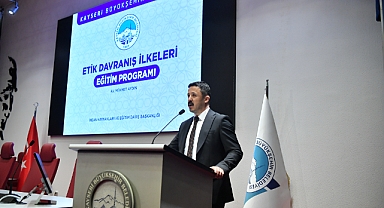 Kayseri Büyükşehir Belediyesi’nden Personele Etik Davranış Eğitimi