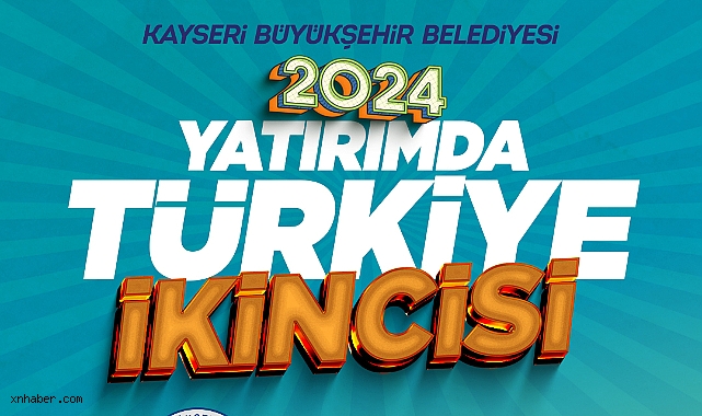 Kayseri Büyükşehir Belediyesi Yatırımda Türkiye İkincisi: Bütçesinin Yüzde 50’sini Yatırıma Ayırdı