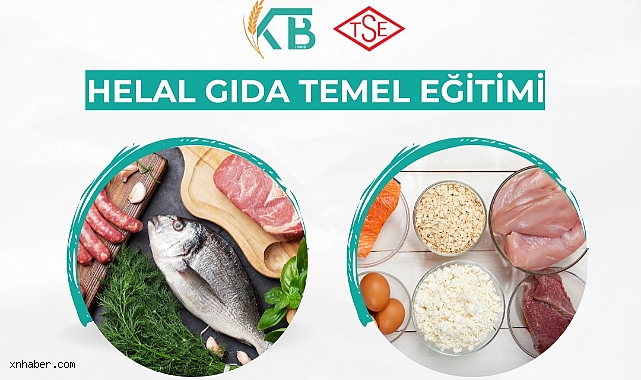Kayseri’de Helal Gıda Temel Eğitimi Başlıyor: TSE Sertifikalı Eğitim Fırsatı