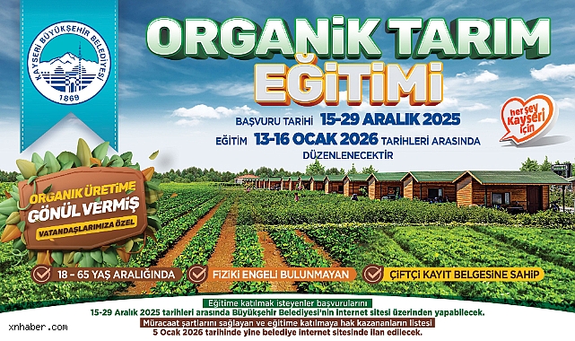 Kayseri Büyükşehir’den Organik Tarıma Güçlü Destek: 2026 Eğitim Dönemi Başlıyor