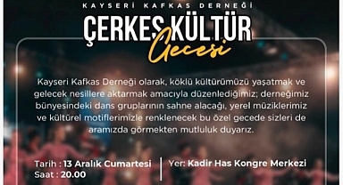 Kayseri’de Kafkas Rüzgârı Esecek: Çerkes Gecesi İçin Geri Sayım Başladı
