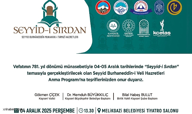 Kayseri’de ‘Seyyid-i Sırdan’ Anma Programı Başlıyor: 781. Yıl Etkinlikleri 4-5 Aralık’ta