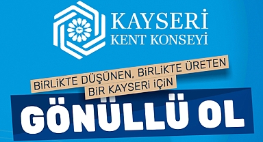 Kayseri Kent Konseyi Kent Gönüllüleri Sistemi Başvurulara Açıldı