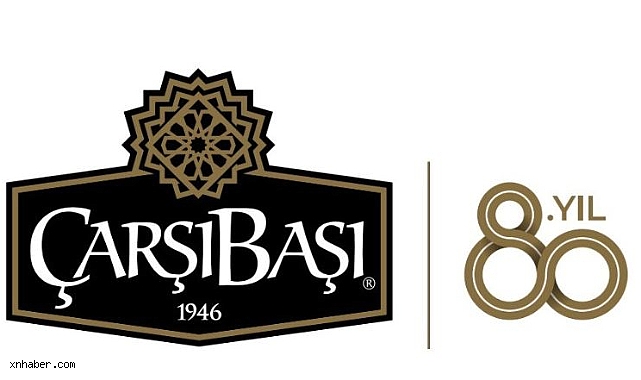 Çarşıbaşı Gıda 80 Yaşında: Kayseri’den Dünyaya Açılan Lezzet Yolculuğu Sürüyor