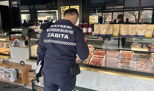 Kayseri’de Büyükşehir Zabıtasından Ramazan’da Kasap Denetimi