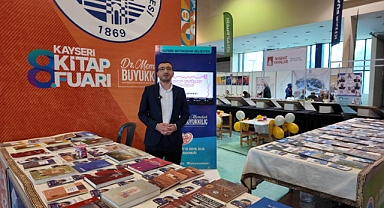 8. Kayseri Kitap Fuarı’nda Büyükşehir’den Kültür Çıkarması: 208 Eser Okurla Buluşuyor