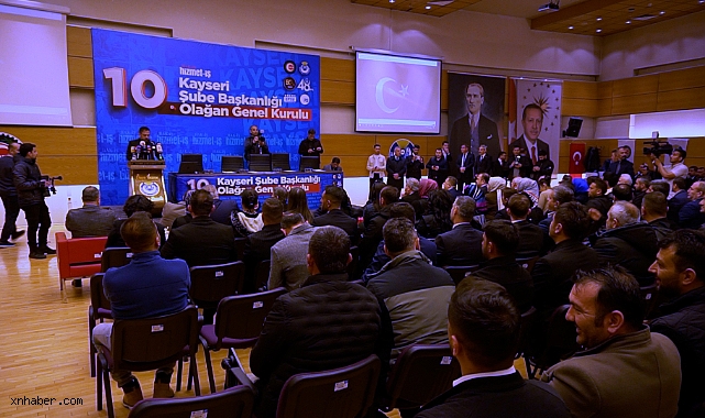 Hizmet-İş Kayseri Şubesi'nde Yavuz Navruz yeniden başkan seçildi