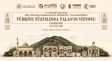 Talas’ın Geleceği Ortak Akılla Şekilleniyor: Vizyon Çalıştayı Başlıyor