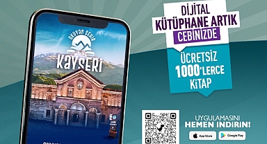 KAYSERİ’DE DİKKAT ÇEKEN DİJİTAL HAMLE!