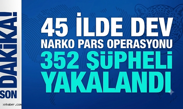 45 İLDE DEV