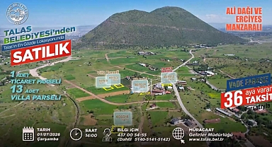 Talas'ta Konut, Dükkân ve Villa Arsası İçin Geri Sayım Başladı