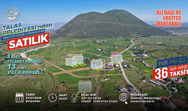 Talas'ta Konut, Dükkân ve Villa Arsası İçin Geri Sayım Başladı