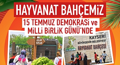 Kayseri Hayvanat Bahçesi, 15 Temmuz'da ziyaretçilerini ücretsiz ağırlayacak