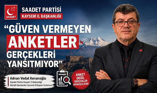 Saadet Partisi Kayseri:
